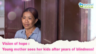 Vision of Hope: Young mother sees her kids after years of blindness!