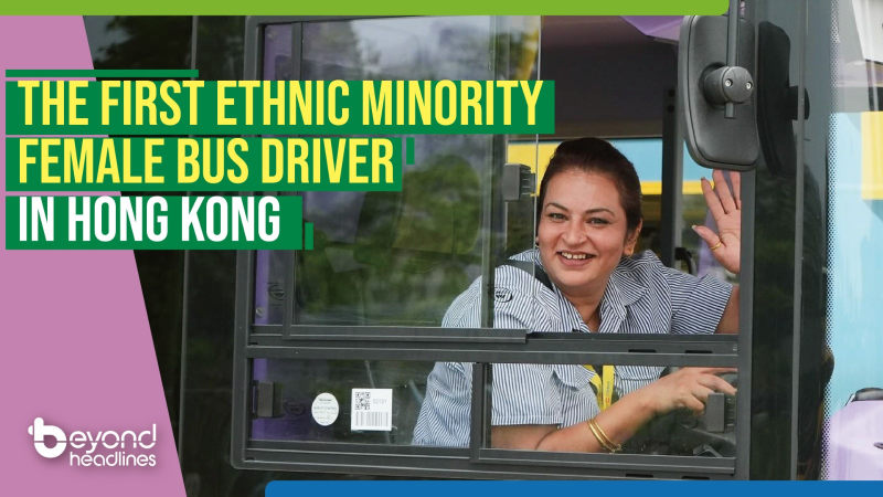 The first ethnic minority female bus driver in Hong Kong