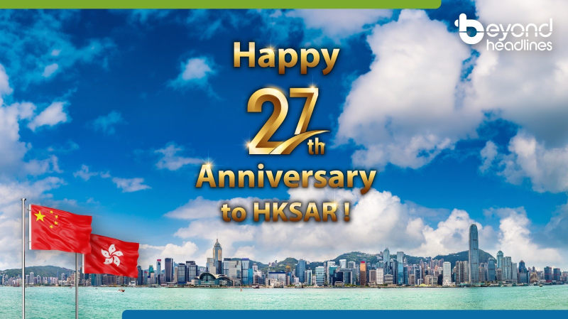 Hong Kong celebrates 27th anniversary of HKSAR establishment