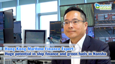 Hong Kong Maritime Finance Expert: Huge potential in ship finance and green fuels in Nansha