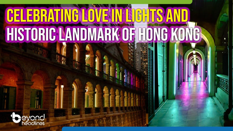 Celebrating love in lights and historic landmark of Hong Kong