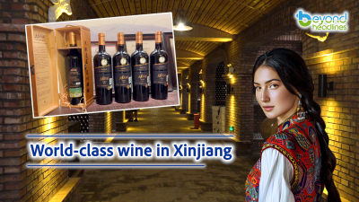 World-class wine in Xinjiang