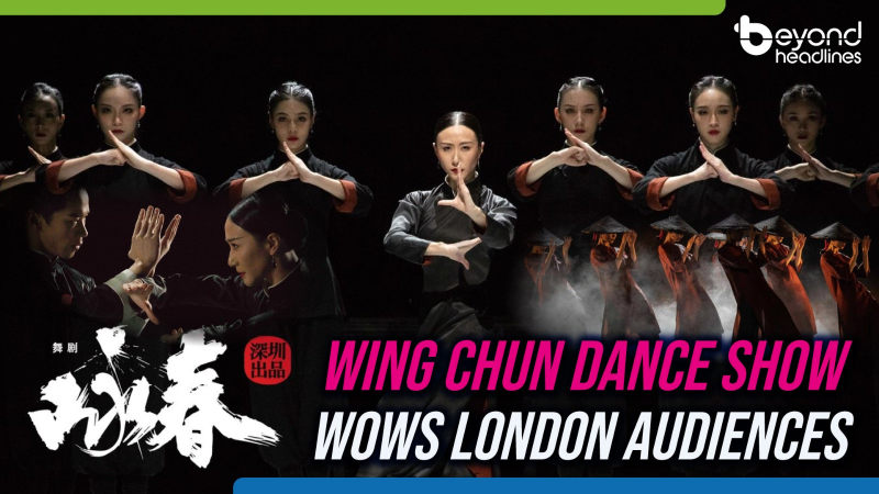 Wing Chun dance show wows London audiences