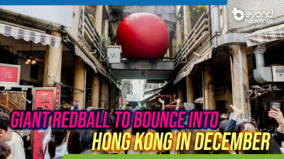 Giant RedBall to bounce into Hong Kong in December