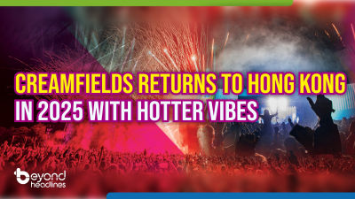 Creamfields returns to Hong Kong in 2025 with hotter vibes