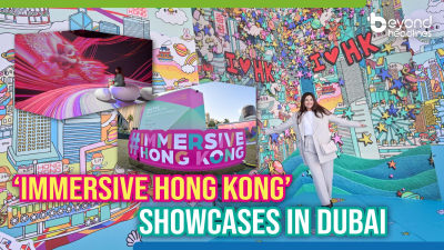 ‘Immersive Hong Kong’ showcases in Dubai