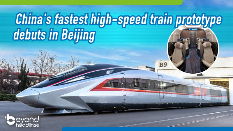 China's fastest high-speed train prototype debuts in Beijing