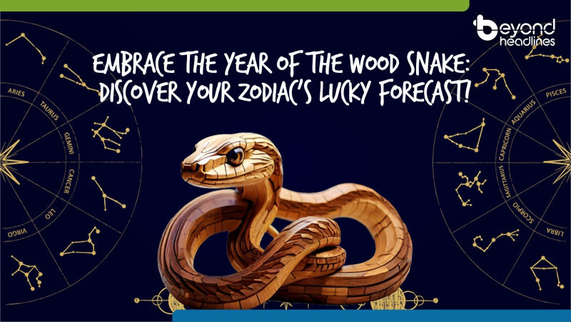 Embrace the Year of the Wood Snake: Discover your zodiac’s lucky forecast!