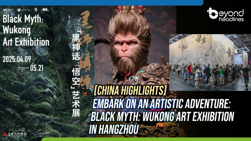 [China Highlights] Embark on an Artistic Adventure: Black Myth: Wukong Art Exhibition in Hangzhou