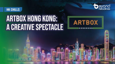 [HK Chills] ARTBOX Hong Kong: A Creative Spectacle
