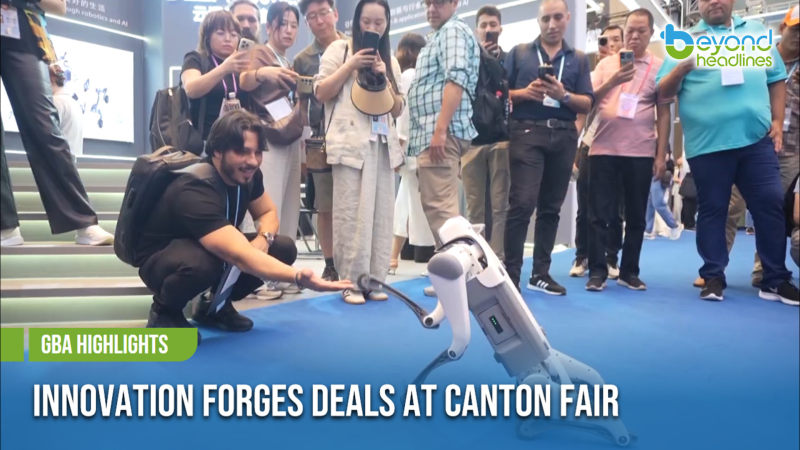 [GBA Highlights] Innovation Forges Deals at Canton Fair