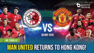 [HK Thrills] Man United Returns to Hong Kong!