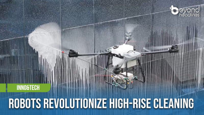 [Inno&Tech] Robots Revolutionize High-Rise Cleaning