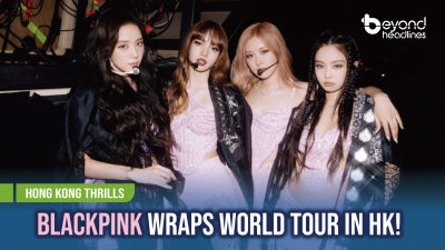 [Hong Kong Thrills] Blackpink Wraps World Tour in HK!