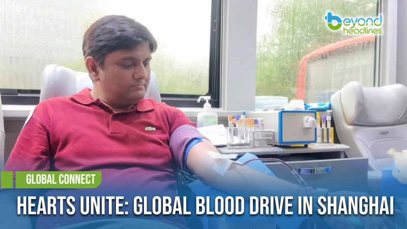 [Global Connect] Hearts Unite: Global Blood Drive in Shanghai