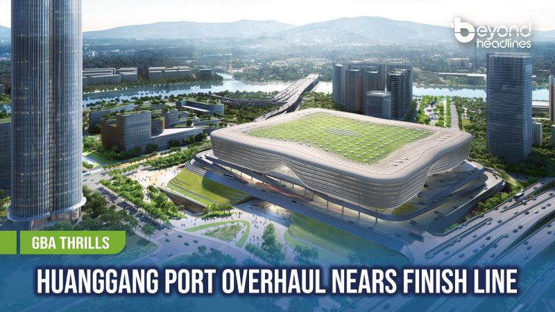 [GBA Thrills] Huanggang Port Overhaul Nears Finish Line