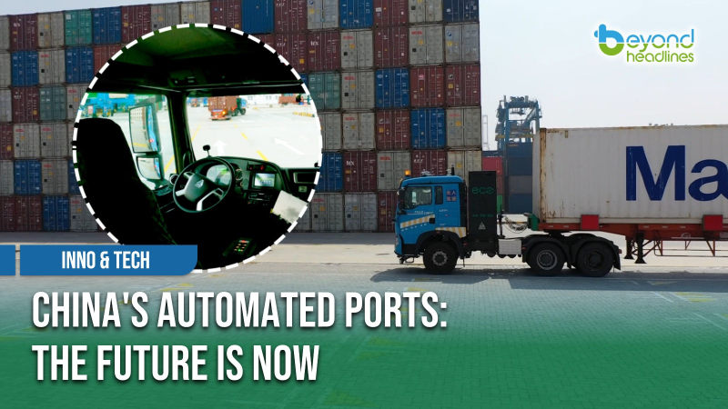[Inno & Tech] China's Automated Ports: The Future is Now