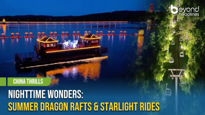 [China Thrills] Nighttime Wonders: Summer Dragon Rafts & Starlight Rides