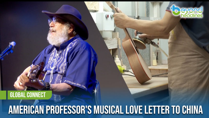 [Global Connect] American Professor's Musical Love Letter to China