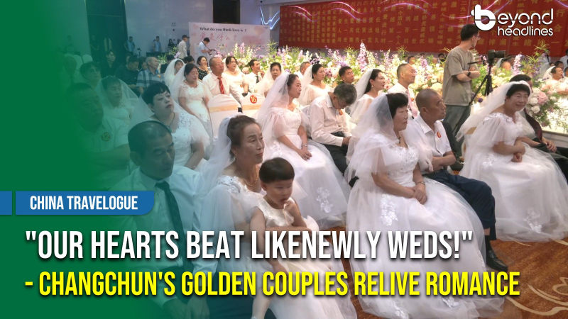 [China Travelogue] "Our Hearts Beat Like Newlyweds!" - Changchun's Golden Couples Relive Romance