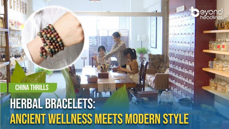 [China Thrills] Herbal Bracelets: Ancient Wellness Meets Modern Style