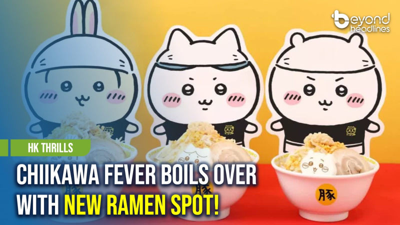 [HK Thrills] Chiikawa Fever Boils Over with New Ramen Spot!