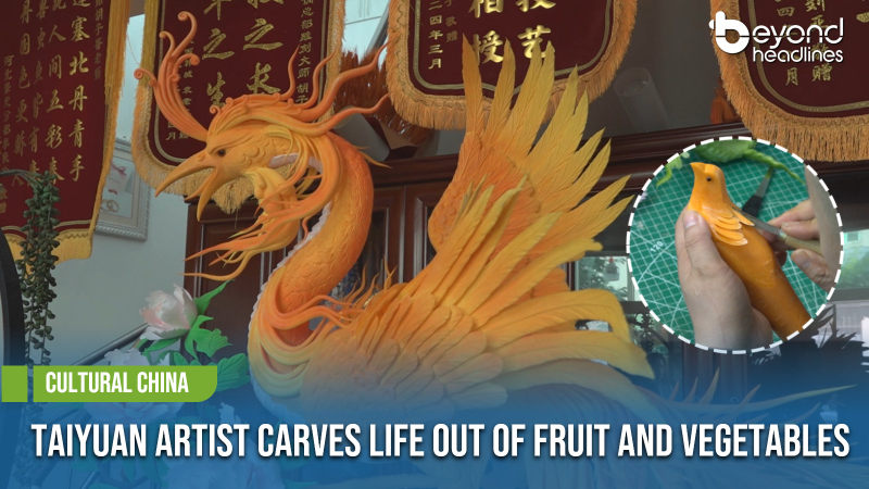[Cultural China] Taiyuan Artist Carves Life Out of Fruit and Vegetables