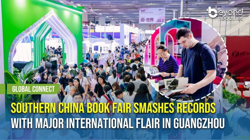 [Global Connect] Southern China Book Fair Smashes Records with Major International Flair in Guangzhou