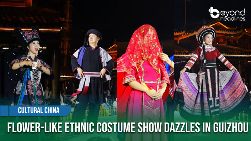 [Cultural China] Flower-Like Ethnic Costume Show Dazzles in Guizhou