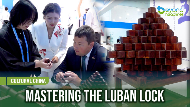 [Cultural China] Mastering the Luban Lock