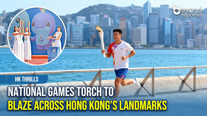 [HK Thrills] National Games Torch to Blaze Across Hong Kong’s Landmarks