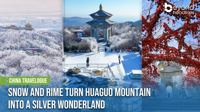 [China Travelogue] Snow and Rime Turn Huaguo Mountain into a Silver Wonderland