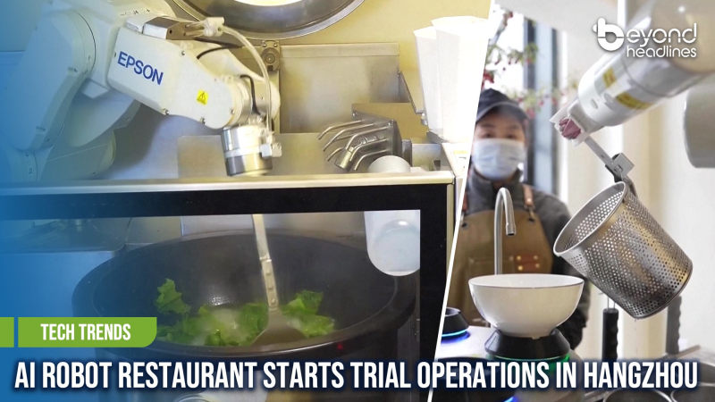 [Tech Trends] AI Robot Restaurant Starts Trial Operations in Hangzhou
