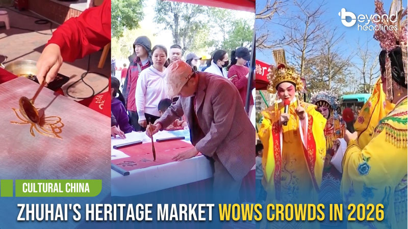 [Cultural China] Zhuhai's Heritage Market Wows Crowds in 2026