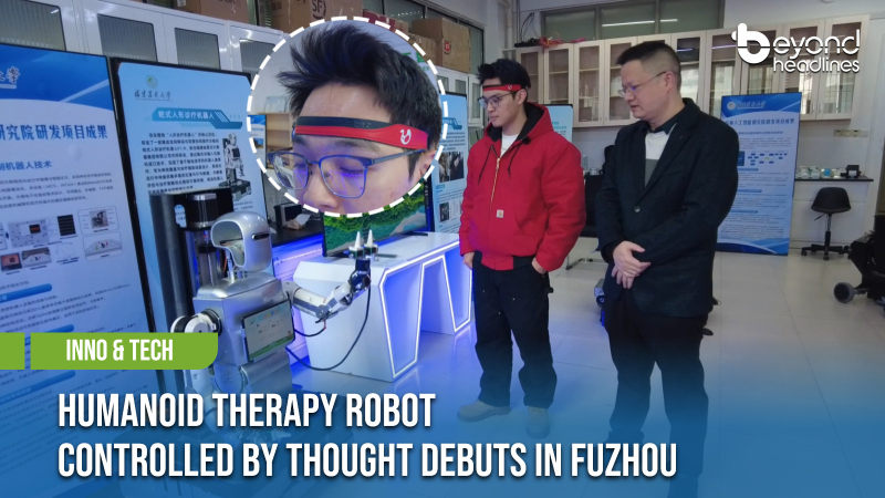 [Inno & Tech] Humanoid Therapy Robot Controlled by Thought Debuts in Fuzhou