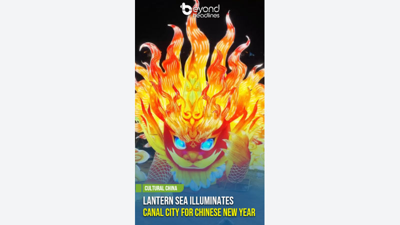 [Cultural China] Lantern Sea Illuminates Canal City for Chinese New Year