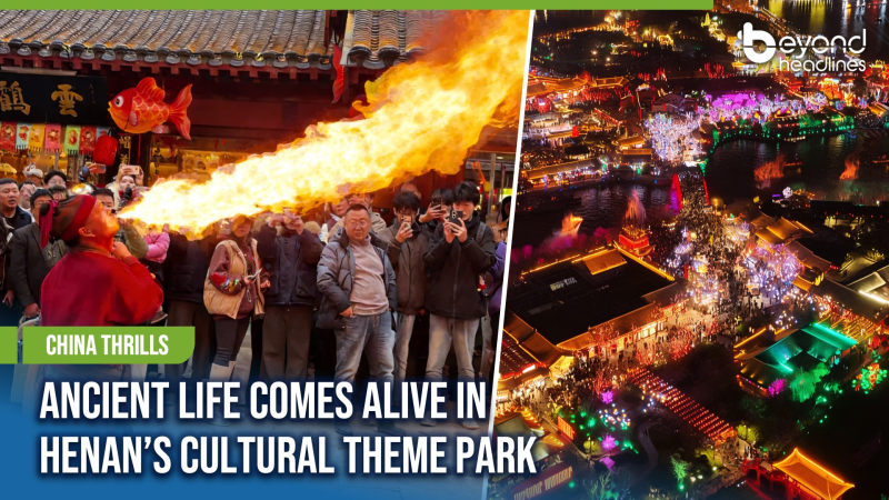 [China Thrills] Ancient Life Comes Alive in Henan’s Cultural Theme Park