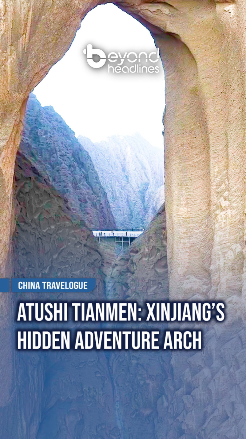[China Travelogue] Atushi Tianmen: Xinjiang’s Hidden Adventure Arch