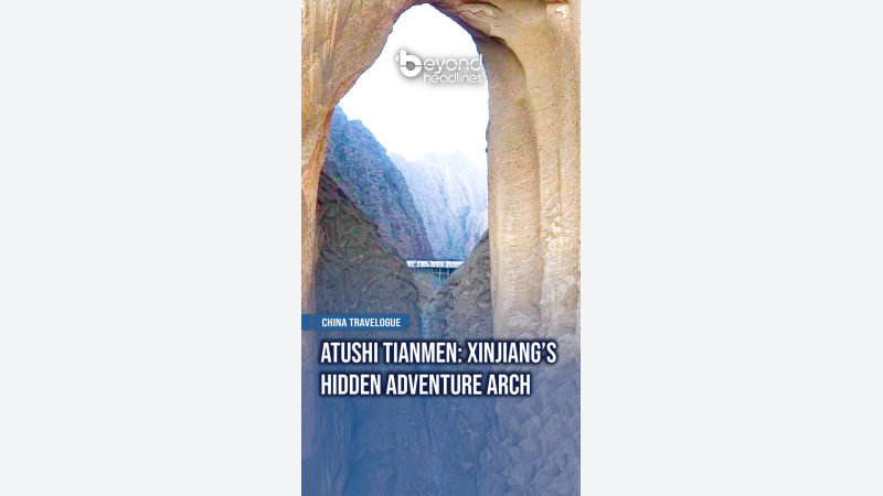 [China Travelogue] Atushi Tianmen: Xinjiang’s Hidden Adventure Arch