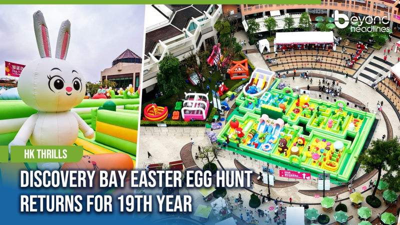 [HK Thrills] Discovery Bay Easter Egg Hunt Returns for 19th Year