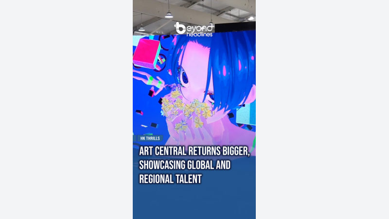[HK Thrills] Art Central Returns Bigger, Showcasing Global and Regional Talent