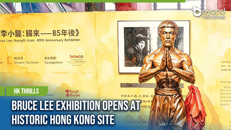 [HK Thrills] Bruce Lee Exhibition Opens at Historic Hong Kong Site