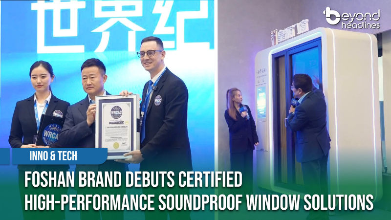 [Inno & Tech] Foshan Brand Debuts Certified High-Performance Soundproof Window Solutions