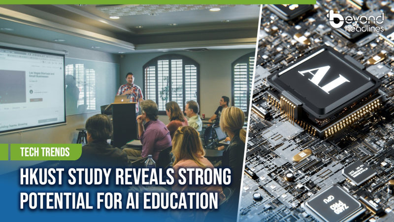 [Tech Trends] HKUST Study Reveals Strong Potential for AI Education