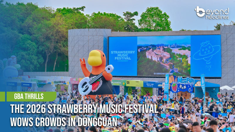 [GBA Thrills] The 2026 Strawberry Music Festival Wows Crowds in Dongguan