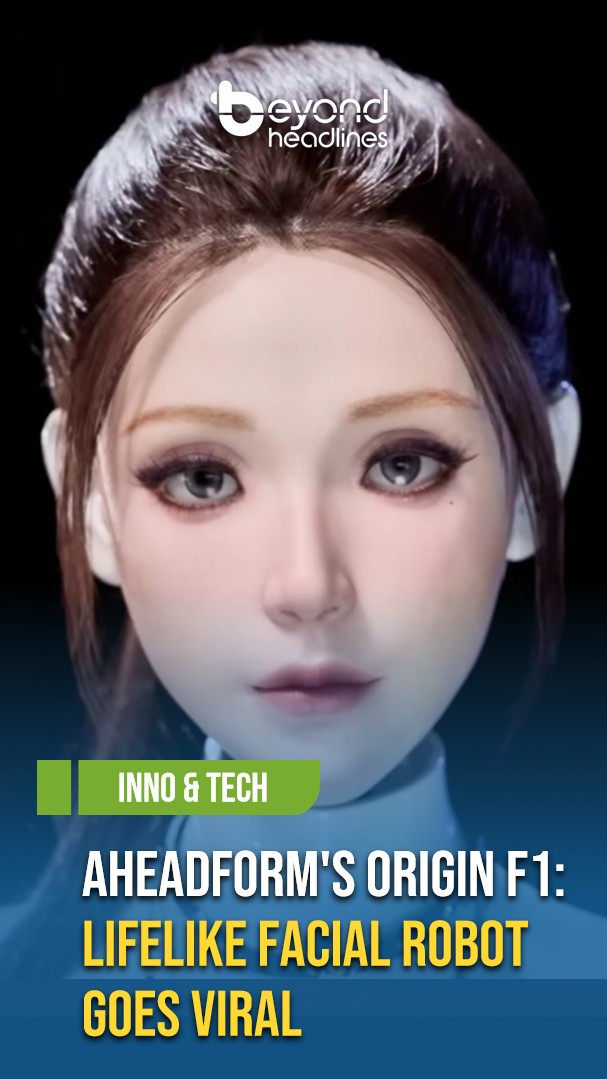 [Inno & Tech] AheadForm's Origin F1: Lifelike Facial Robot Goes Viral