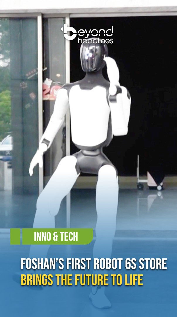 [Inno & Tech] Foshan’s First Robot 6S Store Brings the Future to Life