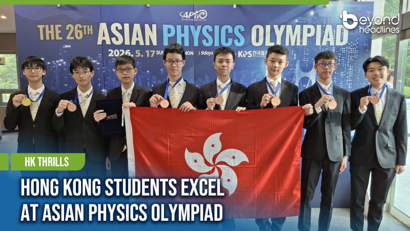 [HK Thrills] Hong Kong Students Excel at Asian Physics Olympiad