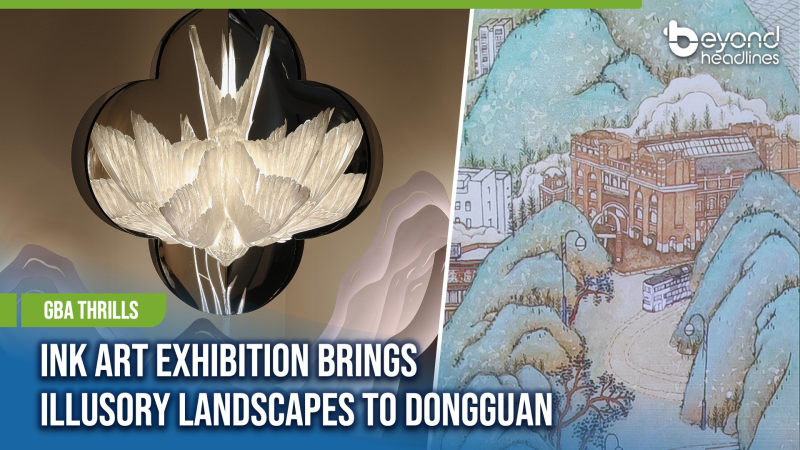 [GBA Thrills] Ink Art Exhibition Brings Illusory Landscapes to Dongguan