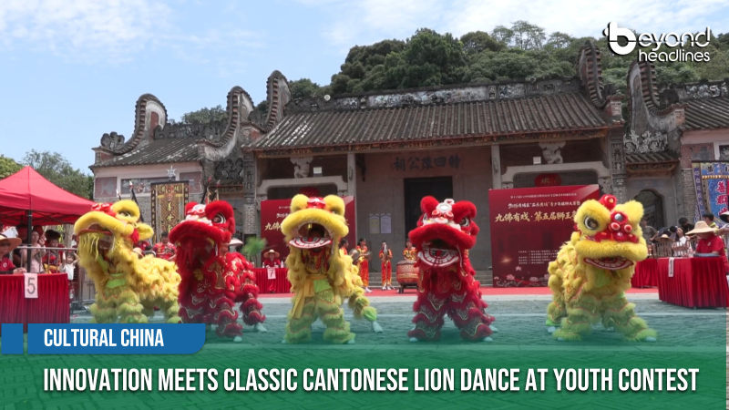 [Cultural China] Innovation Meets Classic Cantonese Lion Dance at Youth Contest